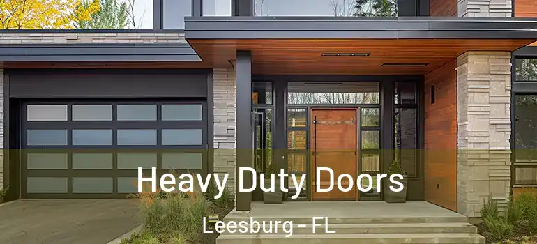  Heavy Duty Doors Leesburg - FL